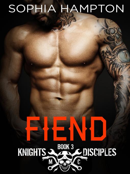 Title details for Fiend by Sophia Hampton - Available